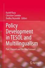 Policy Development in TESOL and Multilingualism