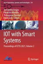 IOT with Smart Systems