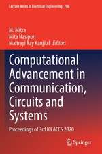 Computational Advancement in Communication, Circuits and Systems: Proceedings of 3rd ICCACCS 2020