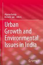 Urban Growth and Environmental Issues in India 