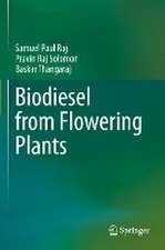 Biodiesel from Flowering Plants