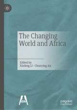 The Changing World and Africa​