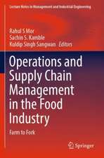 Operations and Supply Chain Management in the Food Industry