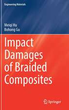 Impact Damages of Braided Composites