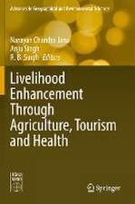 Livelihood Enhancement Through Agriculture, Tourism and Health