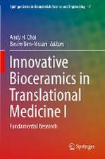 Innovative Bioceramics in Translational Medicine I: Fundamental Research