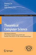 Theoretical Computer Science: 39th National Conference of Theoretical Computer Science, NCTCS 2021, Yinchuan, China, July 23–25, 2021, Revised Selected Papers