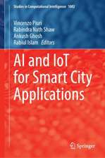 AI and IoT for Smart City Applications