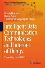 Intelligent Data Communication Technologies and Internet of Things: Proceedings of ICICI 2021