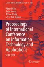 Proceedings of International Conference on Information Technology and Applications: ICITA 2021