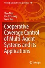 Cooperative Coverage Control of Multi-Agent Systems and its Applications