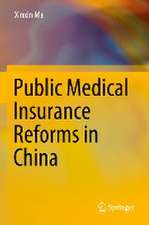 Public Medical Insurance Reforms in China