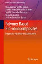 Polymer Based Bio-nanocomposites: Properties, Durability and Applications