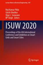 ISUW 2020: Proceedings of the 6th International Conference and Exhibition on Smart Grids and Smart Cities