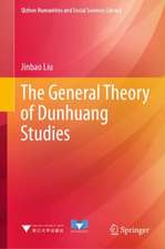 The General Theory of Dunhuang Studies