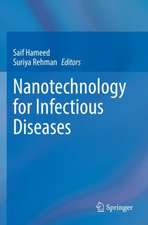 Nanotechnology for Infectious Diseases