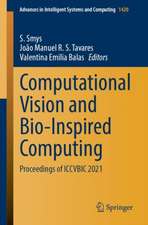 Computational Vision and Bio-Inspired Computing: Proceedings of ICCVBIC 2021