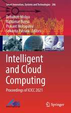 Intelligent and Cloud Computing: Proceedings of ICICC 2021