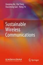 Sustainable Wireless Communications