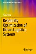 Reliability Optimization of Urban Logistics Systems