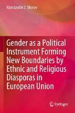 Gender as a Political Instrument Forming New Boundaries by Ethnic and Religious Diasporas in European Union