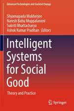 Intelligent Systems for Social Good: Theory and Practice