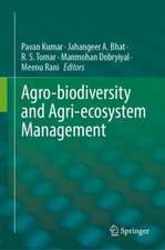 Agro-biodiversity and Agri-ecosystem Management