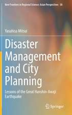 Disaster Management and City Planning: Lessons of the Great Hanshin-Awaji Earthquake