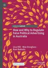 How and Why to Regulate False Political Advertising in Australia