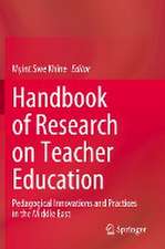 Handbook of Research on Teacher Education