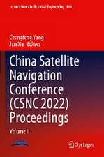 China Satellite Navigation Conference (CSNC 2022) Proceedings: Volume II