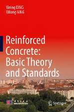 Reinforced Concrete: Basic Theory and Standards