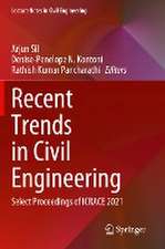 Recent Trends in Civil Engineering: Select Proceedings of ICRACE 2021