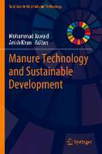 Manure Technology and Sustainable Development