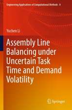 Assembly Line Balancing under Uncertain Task Time and Demand Volatility