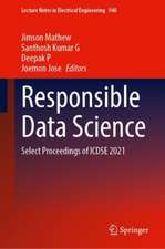 Responsible Data Science: Select Proceedings of ICDSE 2021