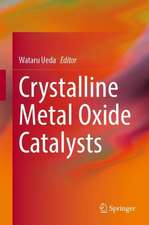 Crystalline Metal Oxide Catalysts