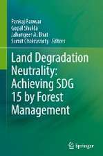 Land Degradation Neutrality: Achieving SDG 15 by Forest Management