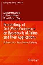 Proceedings of 2nd World Conference on Byproducts of Palms and Their Applications