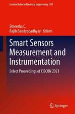 Smart Sensors Measurement and Instrumentation: Select Proceedings of CISCON 2021