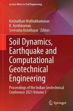 Soil Dynamics, Earthquake and Computational Geotechnical Engineering: Proceedings of the Indian Geotechnical Conference 2021 Volume 5