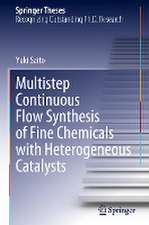 Multistep Continuous Flow Synthesis of Fine Chemicals with Heterogeneous Catalysts