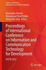 Proceedings of International Conference on Information and Communication Technology for Development: ICICTD 2022