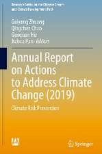 Annual Report on Actions to Address Climate Change (2019): Climate Risk Prevention