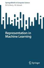 Representation in Machine Learning