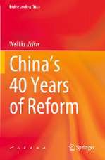 China’s 40 Years of Reform