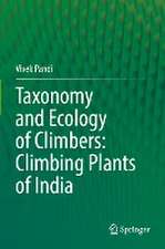 Taxonomy and Ecology of Climbers: Climbing Plants of India