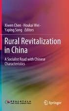 Rural Revitalization in China: A Socialist Road with Chinese Characteristics