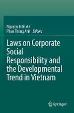 Laws on Corporate Social Responsibility and the Developmental Trend in Vietnam