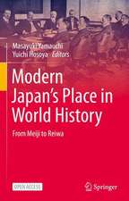 Modern Japan’s Place in World History: From Meiji to Reiwa